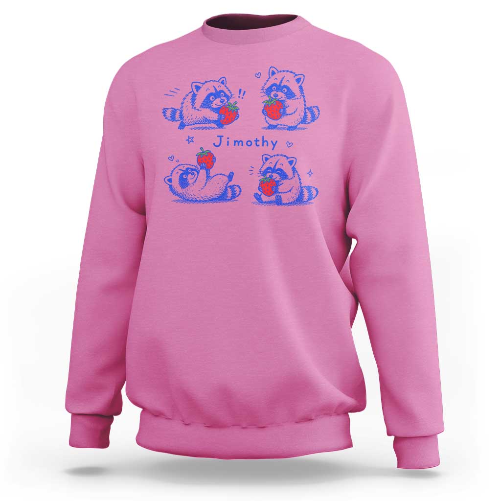 Funny Jimothy Viral Raccoon Sweatshirt Cute Baby Trash Panda Strawberry