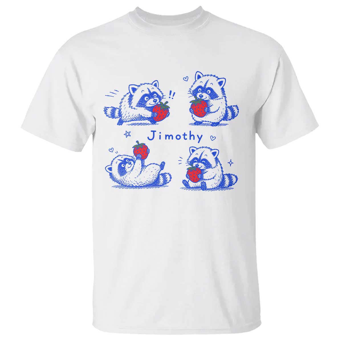 Funny Jimothy Viral Raccoon T Shirt Cute Baby Trash Panda Strawberry