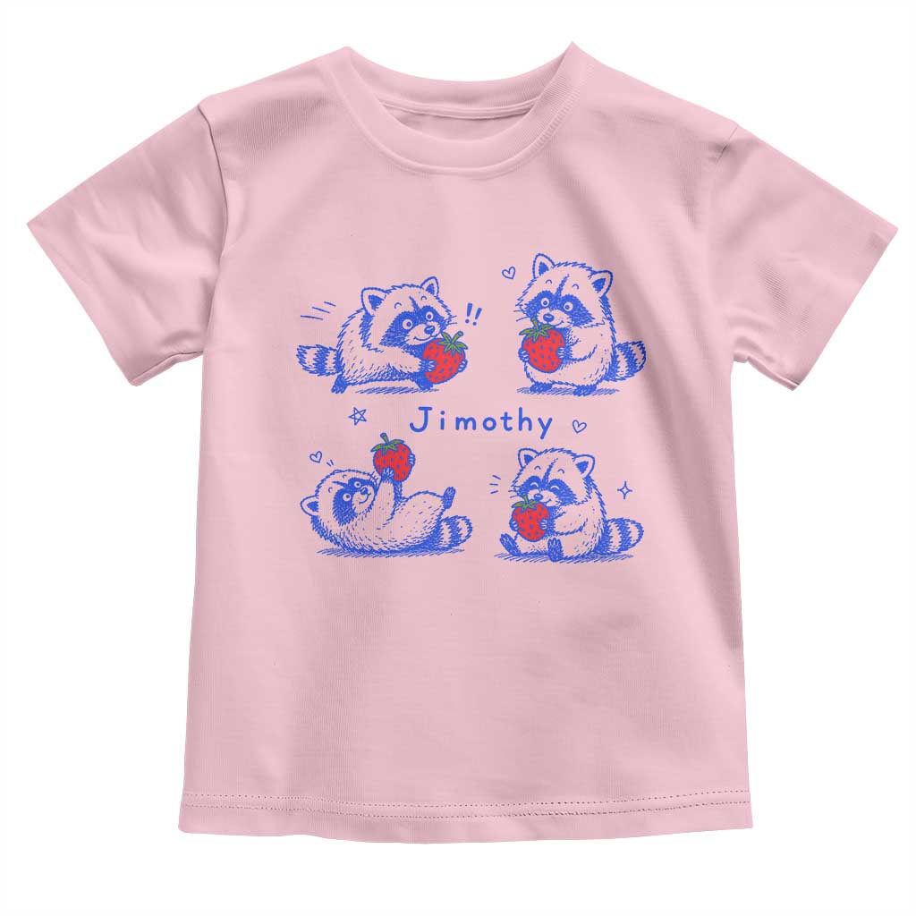 Funny Jimothy Viral Raccoon Toddler T Shirt Cute Baby Trash Panda Strawberry