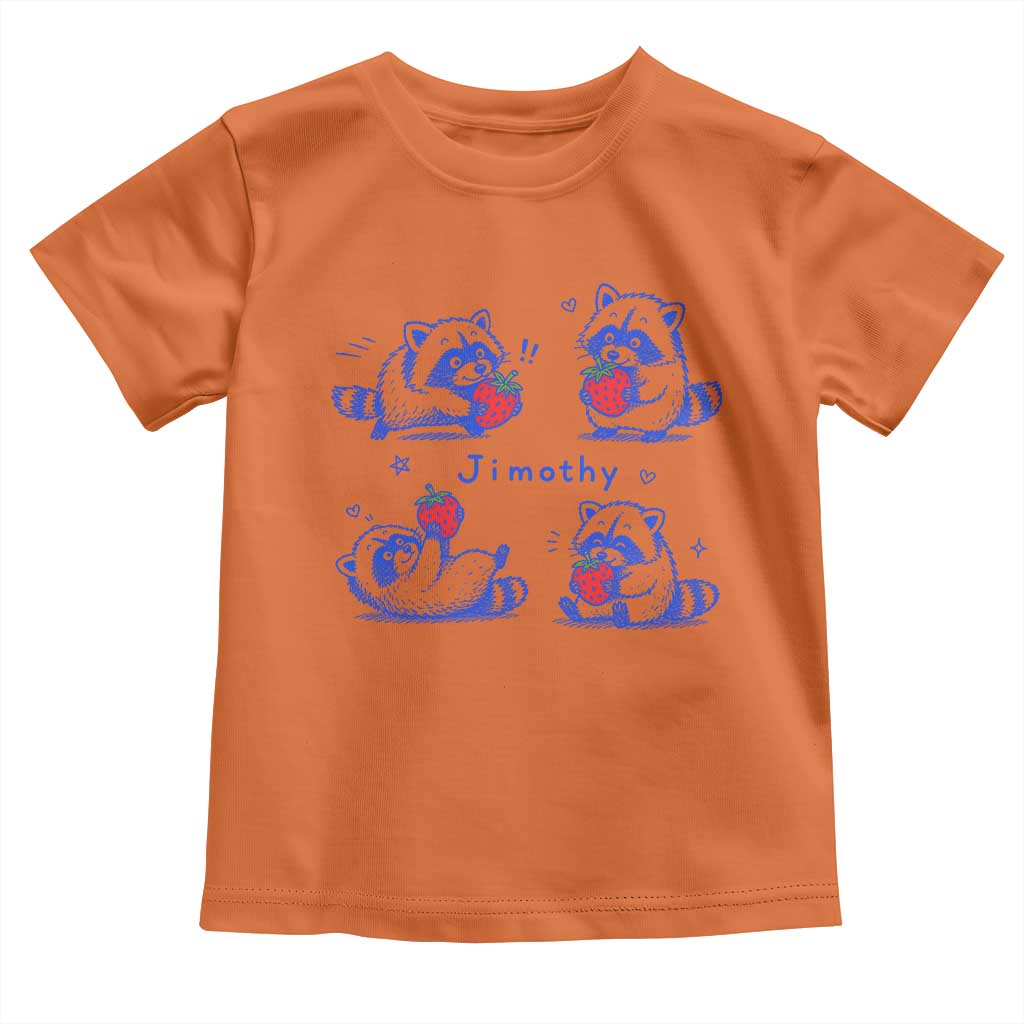 Funny Jimothy Viral Raccoon Toddler T Shirt Cute Baby Trash Panda Strawberry