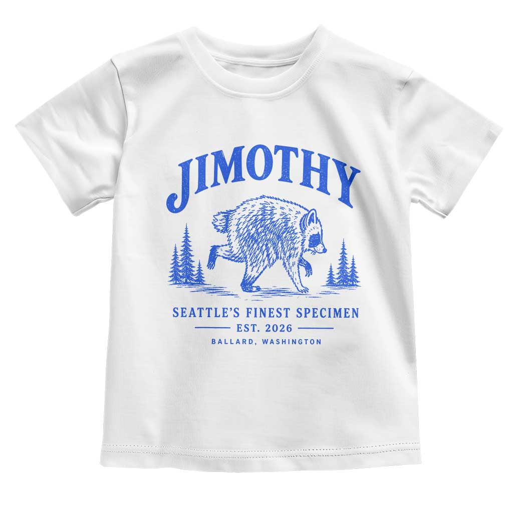 Jimothy Viral Raccoon From Seattle Toddler T Shirt Funny Trash Panda Wildlife Seattle Feral Legend