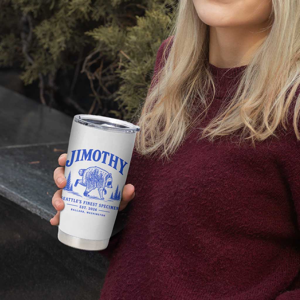 Jimothy Viral Raccoon From Seattle Tumbler Cup Funny Trash Panda Wildlife Seattle Feral Legend