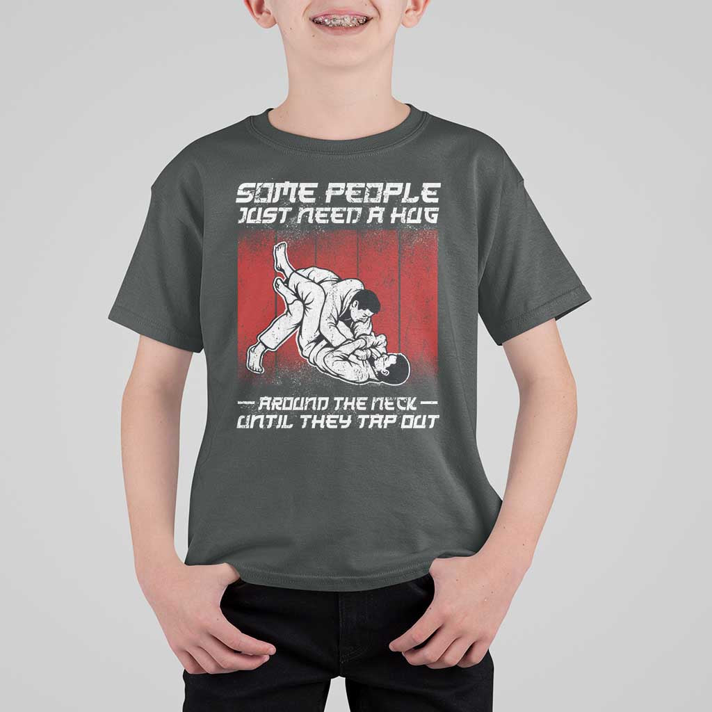 Brazilian Jiu Jitsu T Shirt For Kid Some People Just Need A Hug Vintage BJJ - Wonder Print Shop