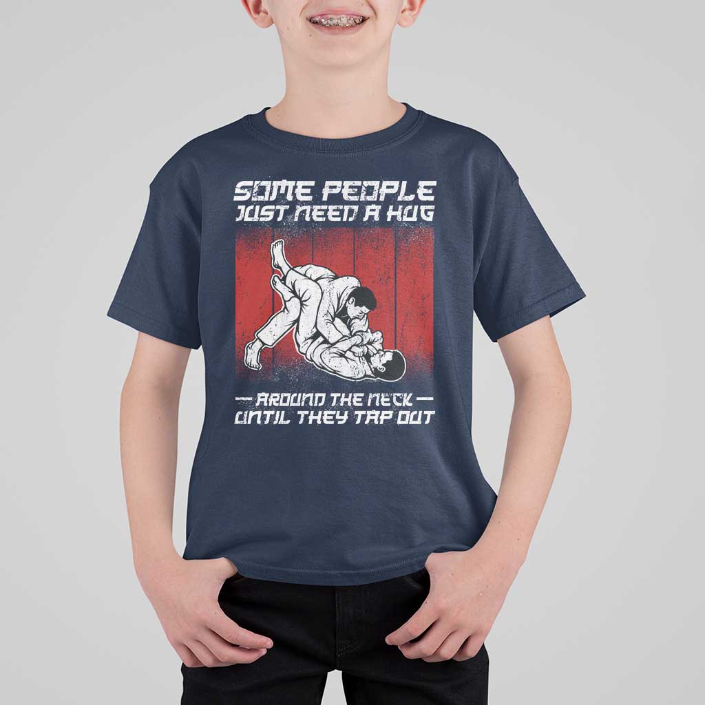 Brazilian Jiu Jitsu T Shirt For Kid Some People Just Need A Hug Vintage BJJ - Wonder Print Shop