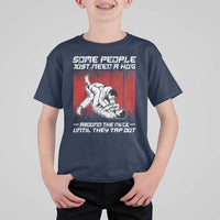 Brazilian Jiu Jitsu T Shirt For Kid Some People Just Need A Hug Vintage BJJ - Wonder Print Shop