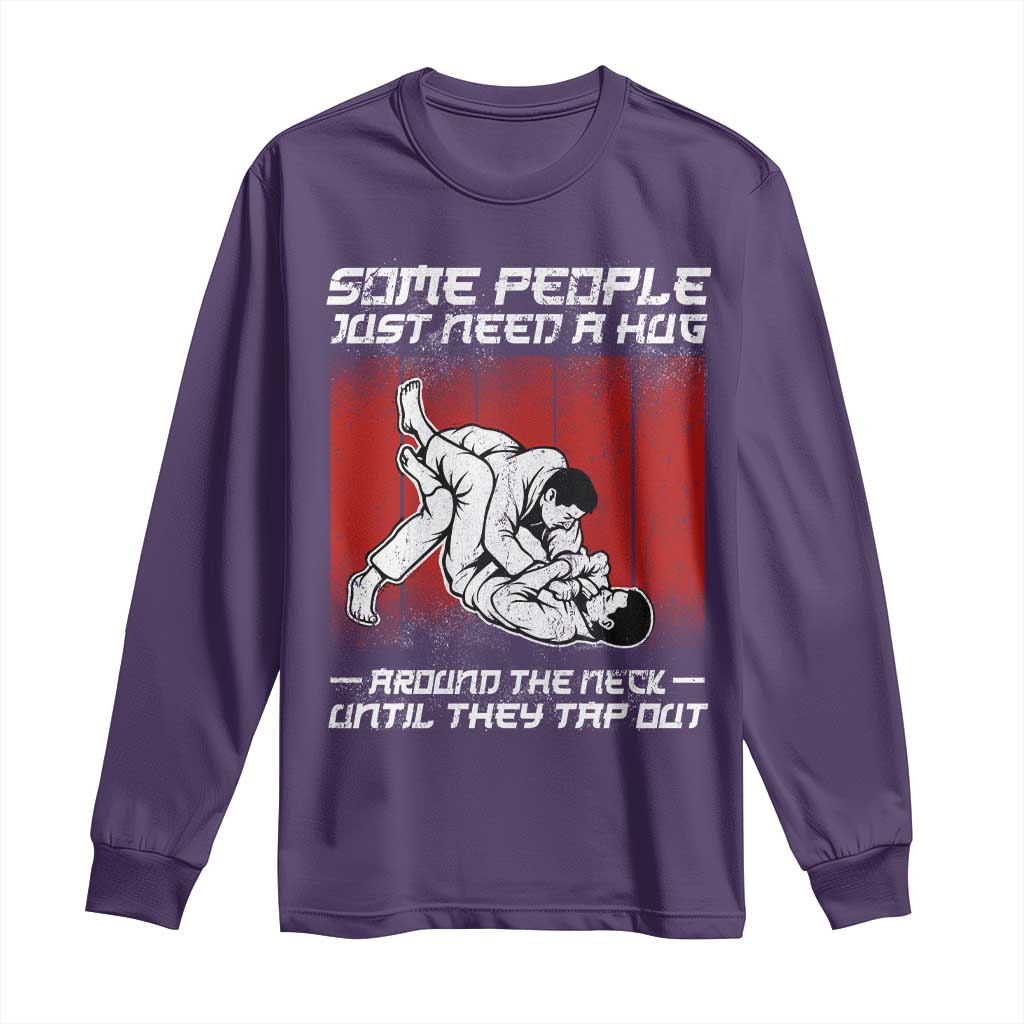 Brazilian Jiu Jitsu Long Sleeve Shirt Some People Just Need A Hug Vintage BJJ - Wonder Print Shop