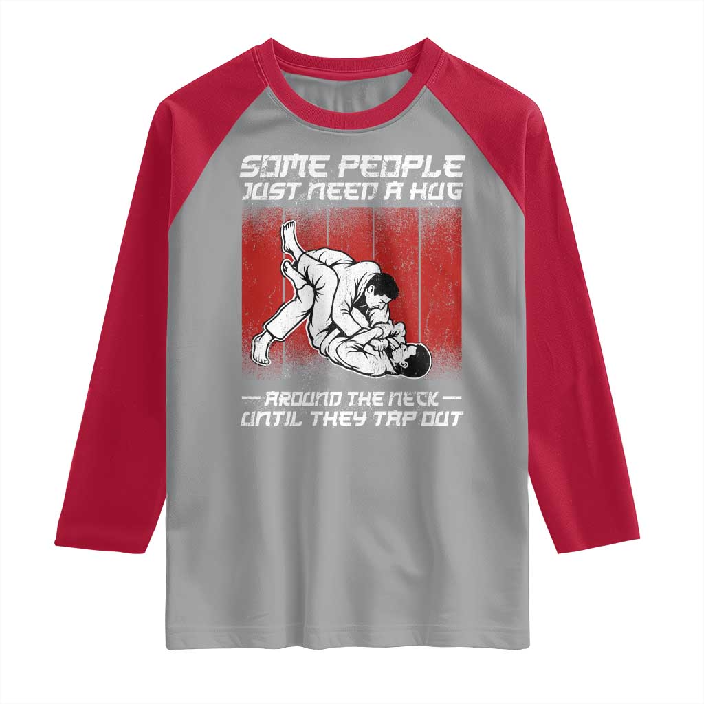 Brazilian Jiu Jitsu Raglan Shirt Some People Just Need A Hug Vintage BJJ - Wonder Print Shop
