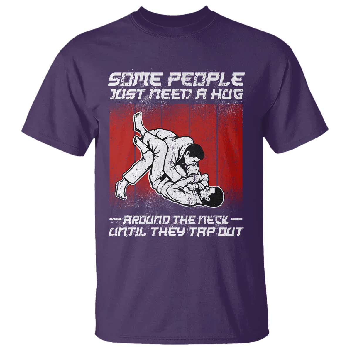 Brazilian Jiu Jitsu T Shirt Some People Just Need A Hug Vintage BJJ - Wonder Print Shop