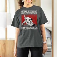 Brazilian Jiu Jitsu T Shirt For Women Some People Just Need A Hug Vintage BJJ - Wonder Print Shop