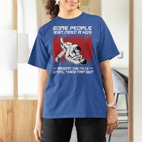 Brazilian Jiu Jitsu T Shirt For Women Some People Just Need A Hug Vintage BJJ - Wonder Print Shop