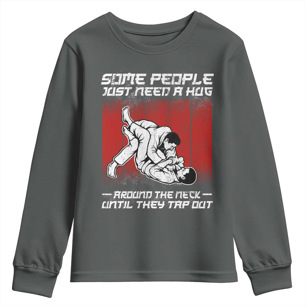 Brazilian Jiu Jitsu Youth Sweatshirt Some People Just Need A Hug Vintage BJJ - Wonder Print Shop