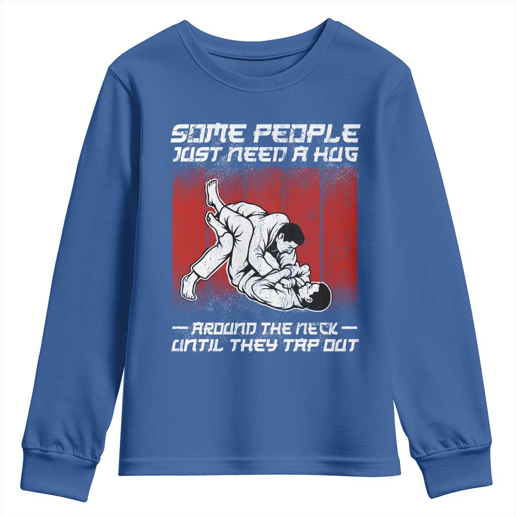 Brazilian Jiu Jitsu Youth Sweatshirt Some People Just Need A Hug Vintage BJJ - Wonder Print Shop