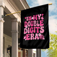 10 Years Old Birthday Girl Garden Flag In My Double Digits Era - Wonder Print Shop
