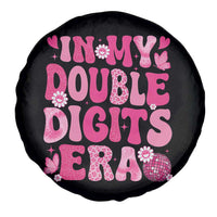 10 Years Old Birthday Girl Spare Tire Cover In My Double Digits Era - Wonder Print Shop
