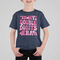 10 Years Old Birthday Girl T Shirt For Kid In My Double Digits Era - Wonder Print Shop
