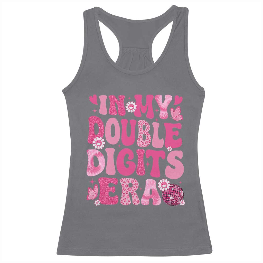 10 Years Old Birthday Girl Racerback Tank Top In My Double Digits Era - Wonder Print Shop