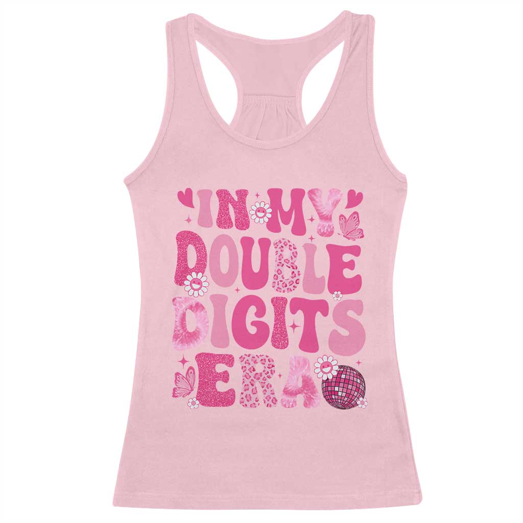 10 Years Old Birthday Girl Racerback Tank Top In My Double Digits Era - Wonder Print Shop