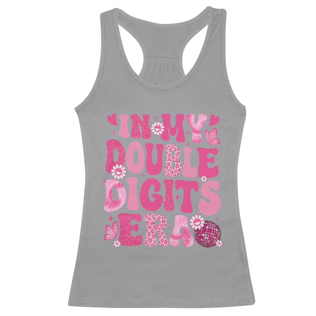 10 Years Old Birthday Girl Racerback Tank Top In My Double Digits Era - Wonder Print Shop