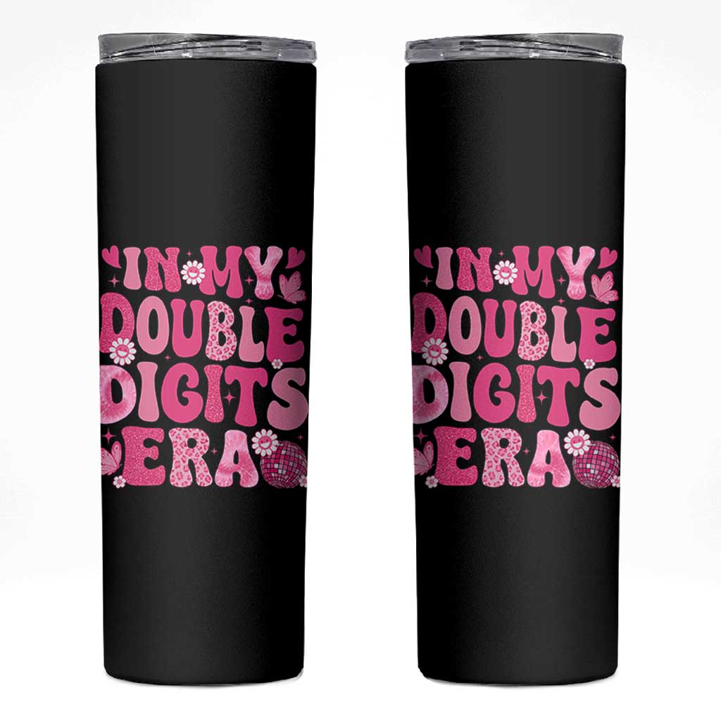 10 Years Old Birthday Girl Skinny Tumbler In My Double Digits Era - Wonder Print Shop