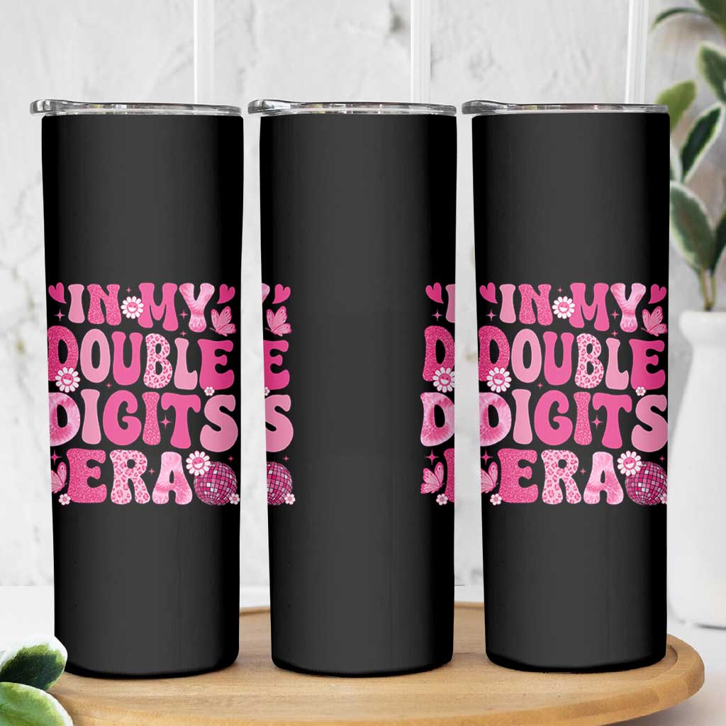 10 Years Old Birthday Girl Skinny Tumbler In My Double Digits Era - Wonder Print Shop