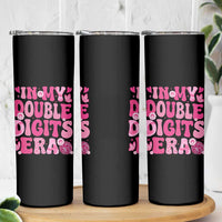 10 Years Old Birthday Girl Skinny Tumbler In My Double Digits Era - Wonder Print Shop