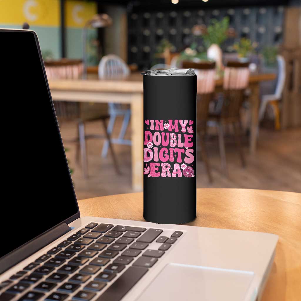 10 Years Old Birthday Girl Skinny Tumbler In My Double Digits Era - Wonder Print Shop