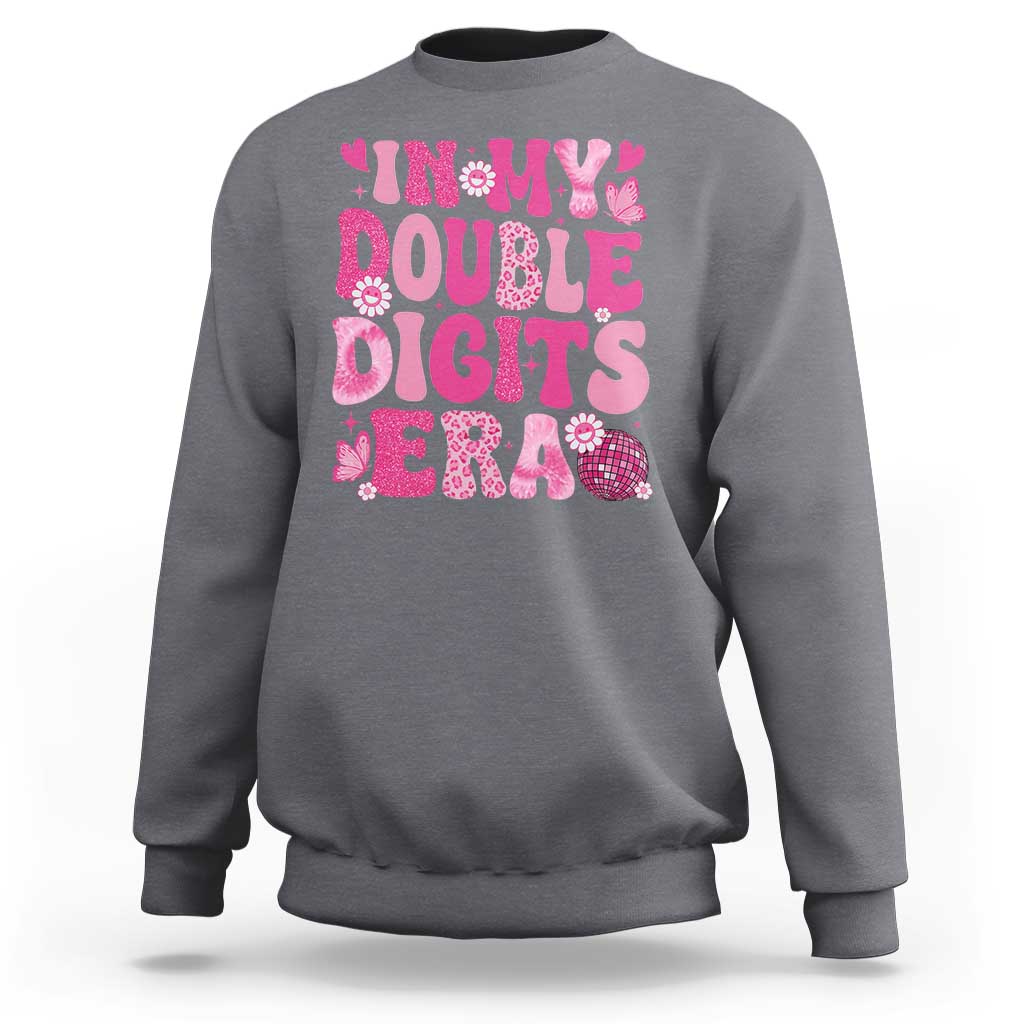 10 Years Old Birthday Girl Sweatshirt In My Double Digits Era - Wonder Print Shop