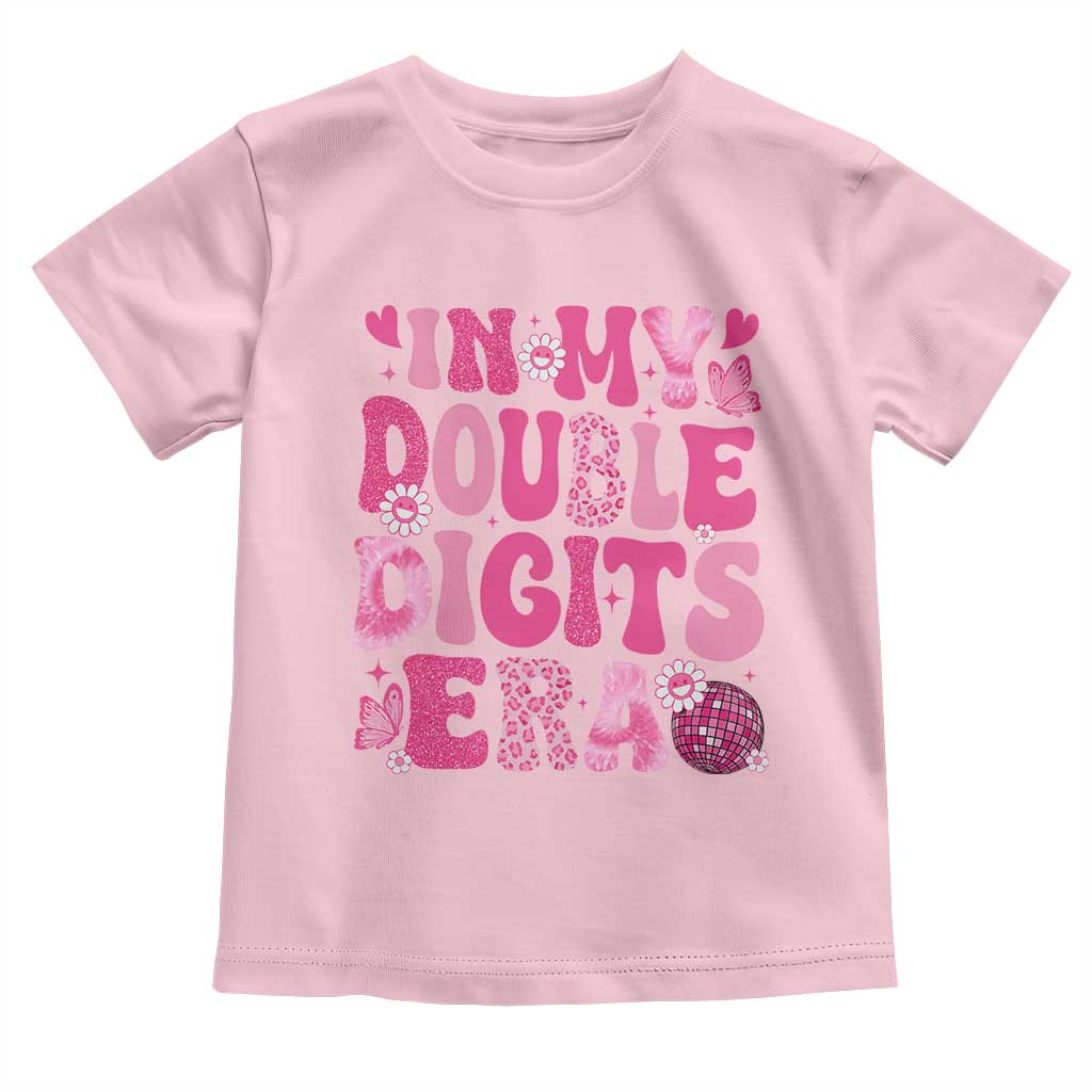 10 Years Old Birthday Girl Toddler T Shirt In My Double Digits Era - Wonder Print Shop