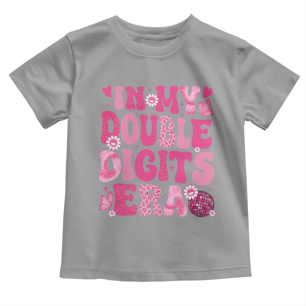 10 Years Old Birthday Girl Toddler T Shirt In My Double Digits Era - Wonder Print Shop