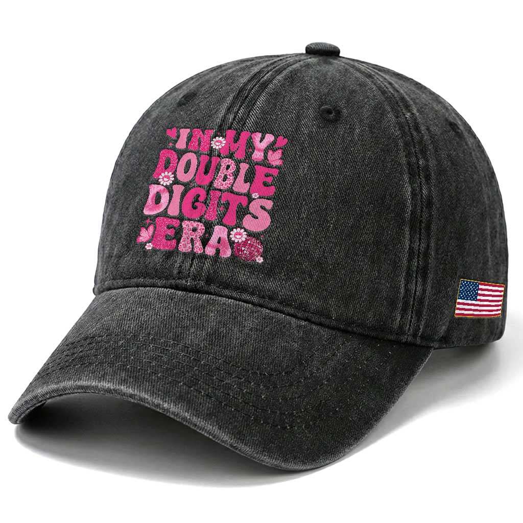 10 Years Old Birthday Girl Washed Cotton Baseball Cap In My Double Digits Era