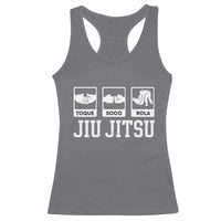 Funny BJJ Racerback Tank Top Toque Soco Rola Brazilian Jiu Jitsu - Wonder Print Shop