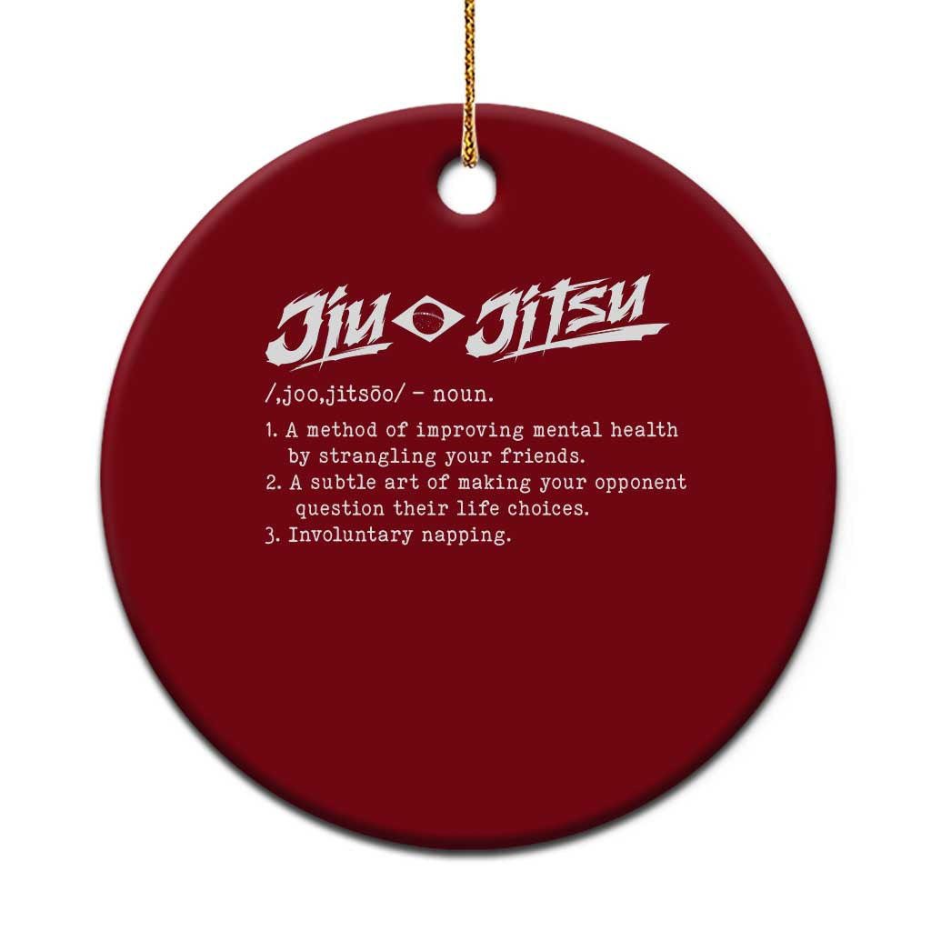 Funny Brazilian Jiu Jitsu Ceramic Ornament Jiujitsu Definition BJJ - Wonder Print Shop