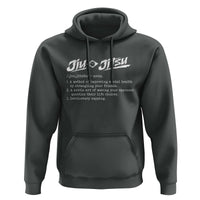 Funny Brazilian Jiu Jitsu Hoodie Jiujitsu Definition BJJ - Wonder Print Shop