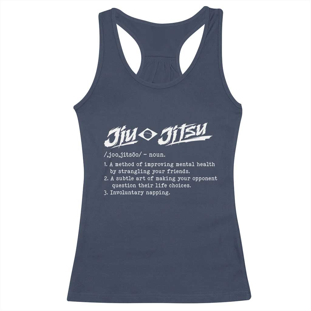 Funny Brazilian Jiu Jitsu Racerback Tank Top Jiujitsu Definition BJJ - Wonder Print Shop