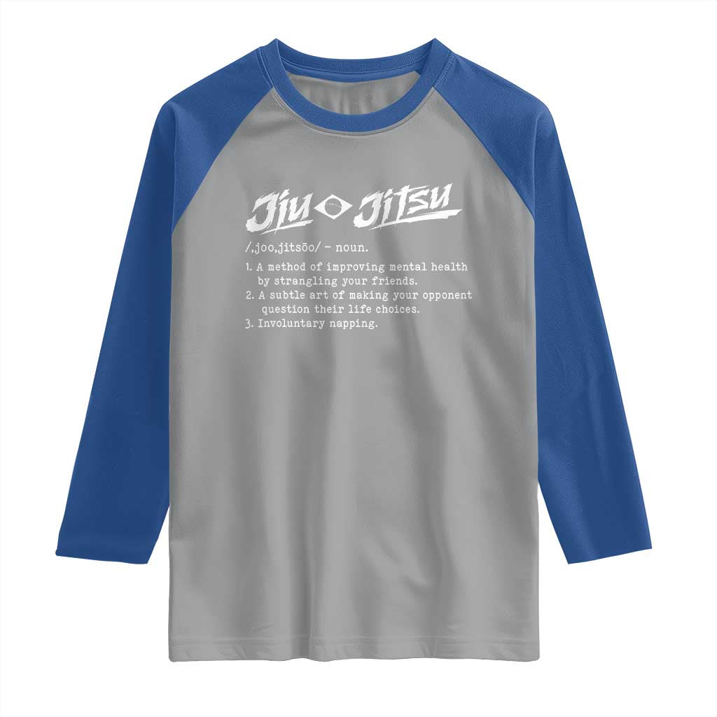Funny Brazilian Jiu Jitsu Raglan Shirt Jiujitsu Definition BJJ - Wonder Print Shop