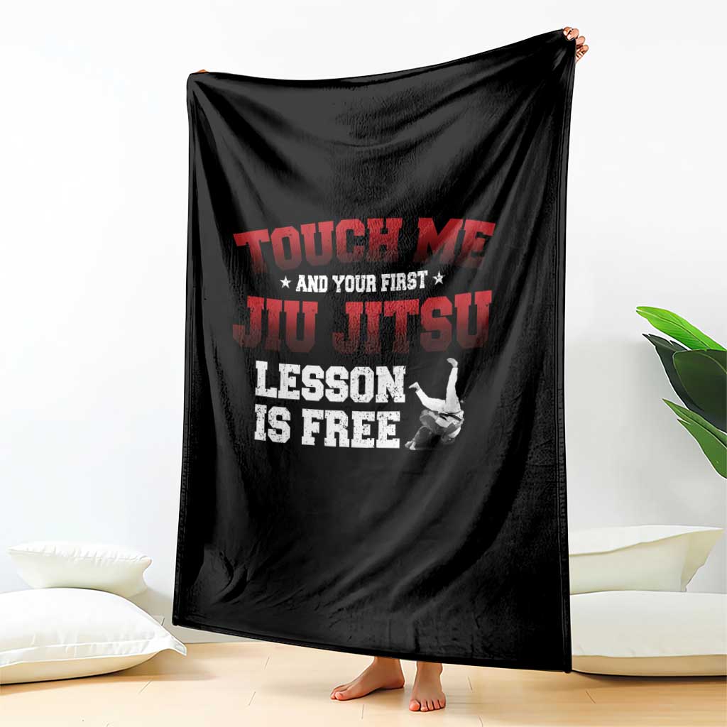 Brazilian BJJ Throw Blanket Touch Me First Jiu Jitsu Lesson Is Free - Wonder Print Shop