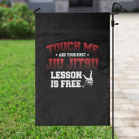 Brazilian BJJ Garden Flag Touch Me First Jiu Jitsu Lesson Is Free - Wonder Print Shop