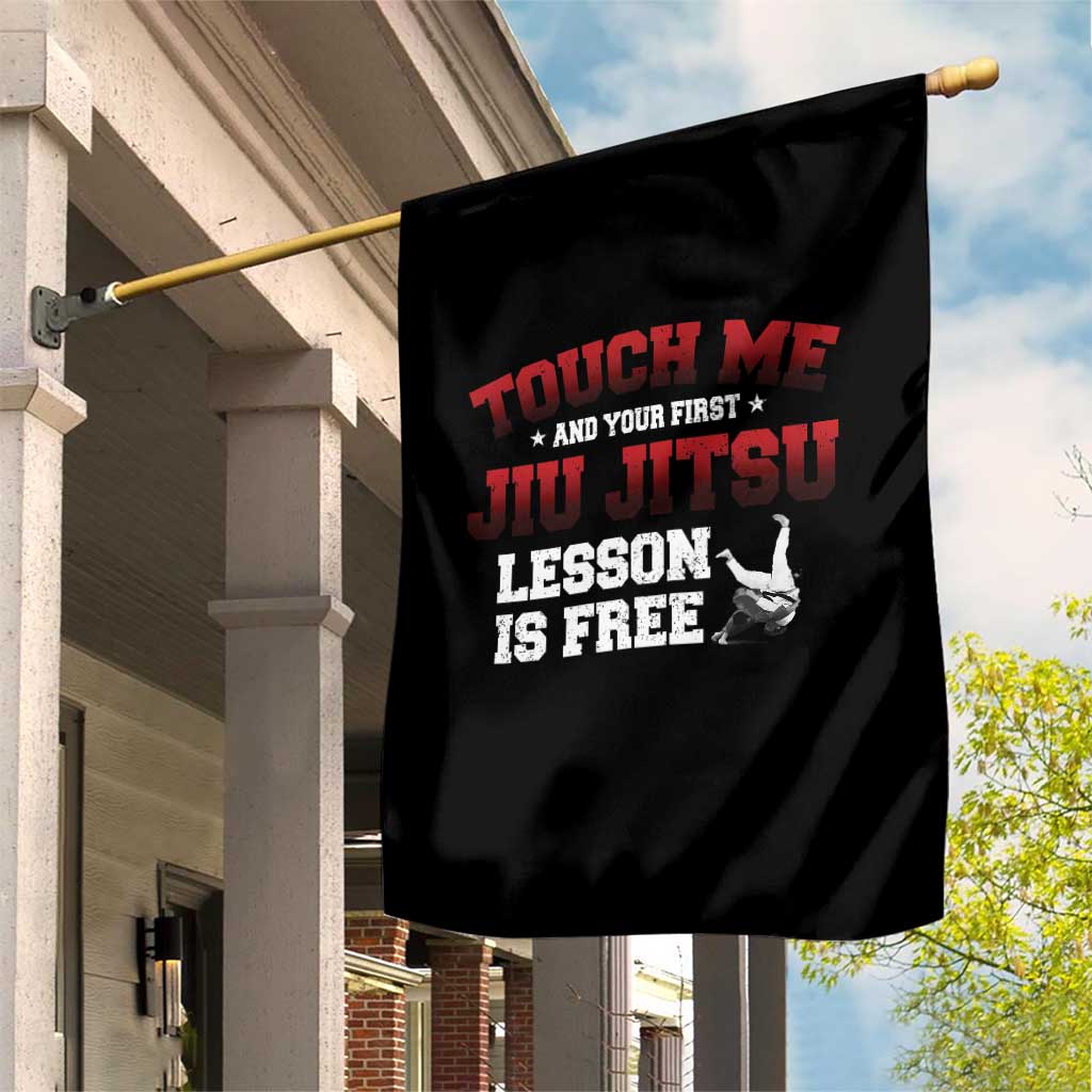 Brazilian BJJ Garden Flag Touch Me First Jiu Jitsu Lesson Is Free - Wonder Print Shop