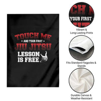 Brazilian BJJ Garden Flag Touch Me First Jiu Jitsu Lesson Is Free - Wonder Print Shop