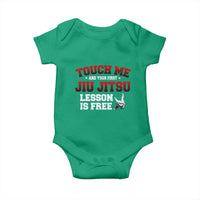 Brazilian BJJ Baby Onesie Touch Me First Jiu Jitsu Lesson Is Free - Wonder Print Shop
