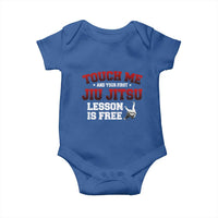 Brazilian BJJ Baby Onesie Touch Me First Jiu Jitsu Lesson Is Free - Wonder Print Shop