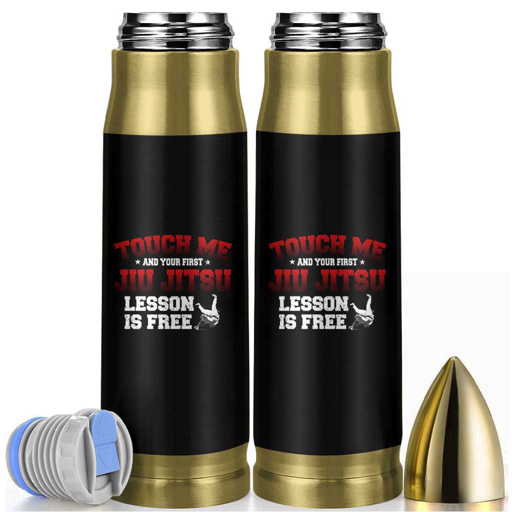 Brazilian BJJ Bullet Tumbler Touch Me First Jiu Jitsu Lesson Is Free - Wonder Print Shop