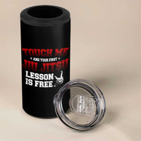 Brazilian BJJ 4 in 1 Can Cooler Tumbler Touch Me First Jiu Jitsu Lesson Is Free - Wonder Print Shop