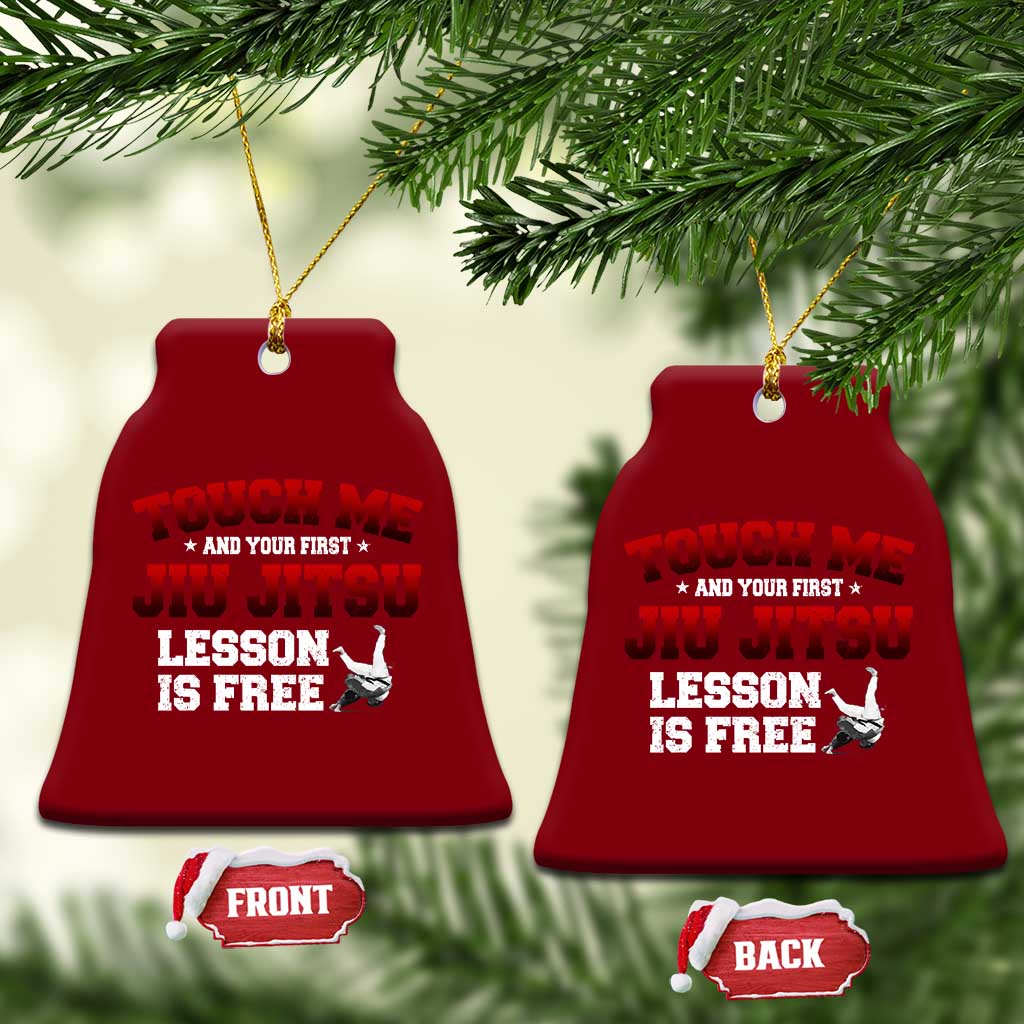 Brazilian BJJ Ceramic Ornament Touch Me First Jiu Jitsu Lesson Is Free - Wonder Print Shop