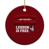 Brazilian BJJ Ceramic Ornament Touch Me First Jiu Jitsu Lesson Is Free - Wonder Print Shop