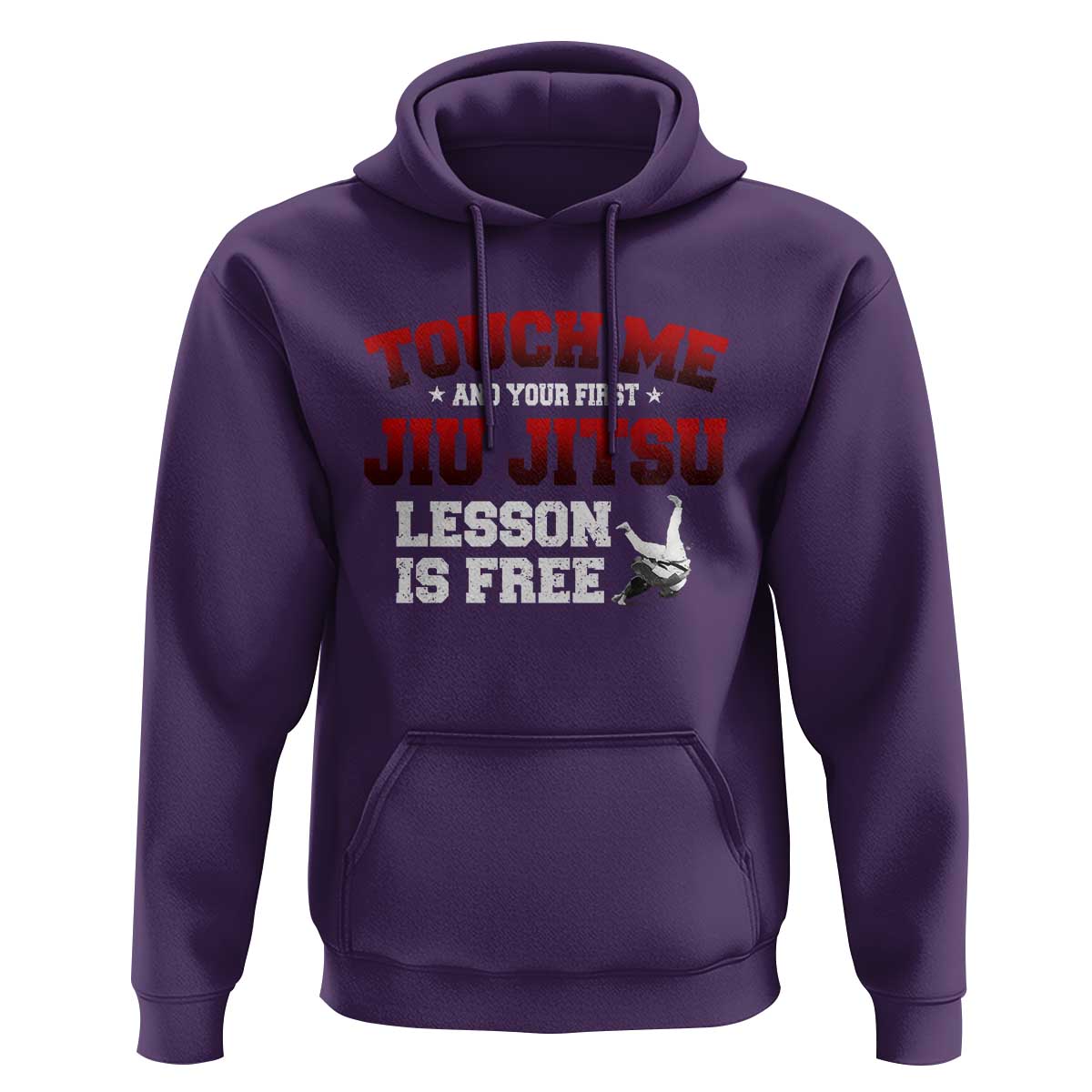Brazilian BJJ Hoodie Touch Me First Jiu Jitsu Lesson Is Free - Wonder Print Shop