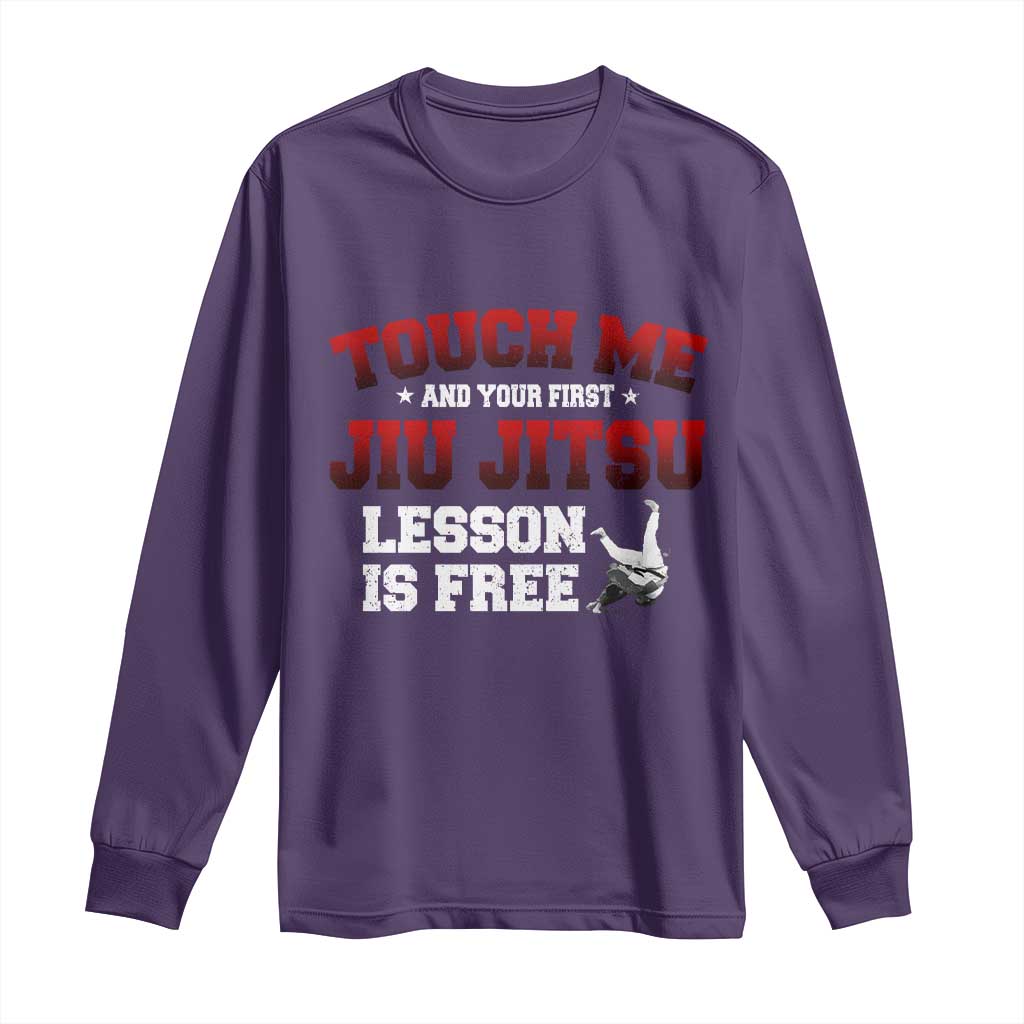 Brazilian BJJ Long Sleeve Shirt Touch Me First Jiu Jitsu Lesson Is Free - Wonder Print Shop