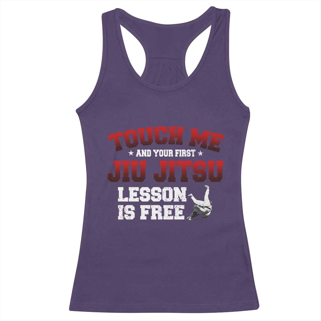 Brazilian BJJ Racerback Tank Top Touch Me First Jiu Jitsu Lesson Is Free - Wonder Print Shop