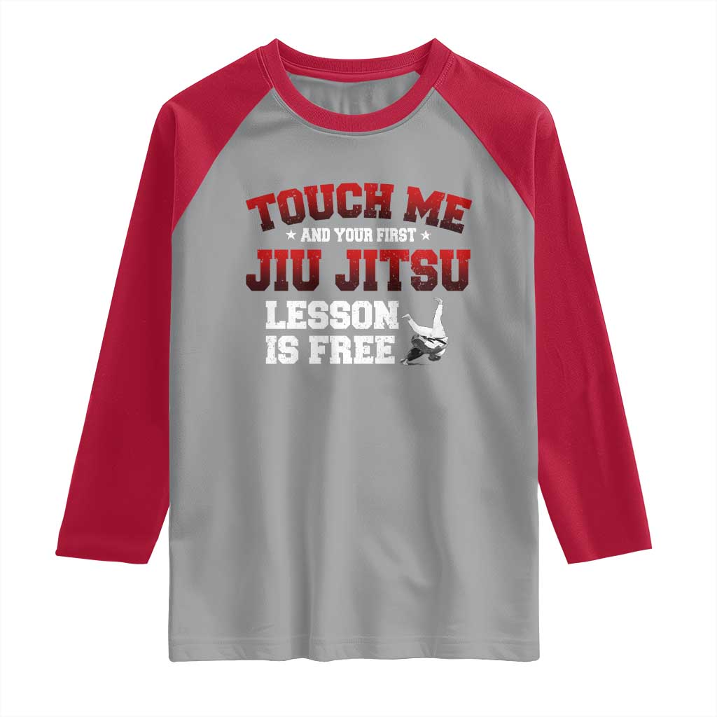 Brazilian BJJ Raglan Shirt Touch Me First Jiu Jitsu Lesson Is Free - Wonder Print Shop