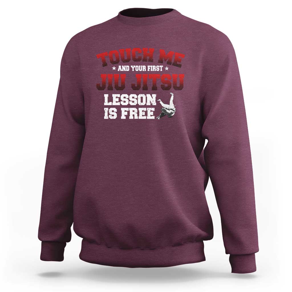 Brazilian BJJ Sweatshirt Touch Me First Jiu Jitsu Lesson Is Free - Wonder Print Shop